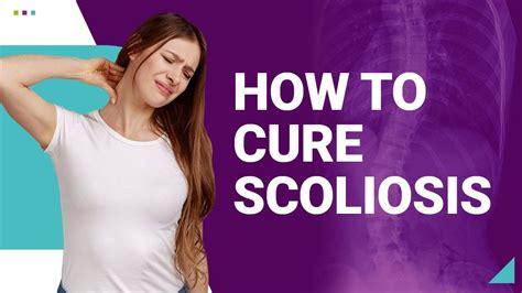 How To Cure Scoliosis Youtube