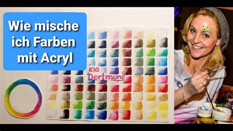 Wie Mische Ich Farben Kleine Farblehre In Acryl YouTube