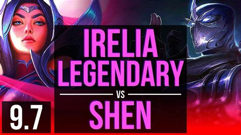 IRELIA Vs SHEN TOP 4 Early Solo Kills Legendary KDA 17 3 3 EUW