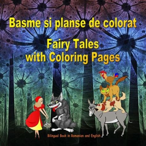 Basme Si Planse De Colorat Fairy Tales With Coloring Pages Bilingual