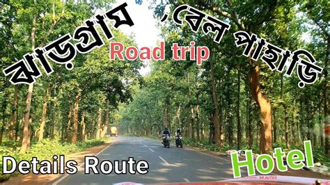 Jhargram Belpahari Road Trip From Kolkata Day 1 Part 1 Xuv300