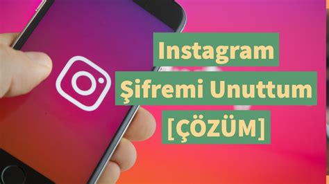 Instagram Şifremi Unuttum Nasıl Değiştirebilirim Instagram Şifre