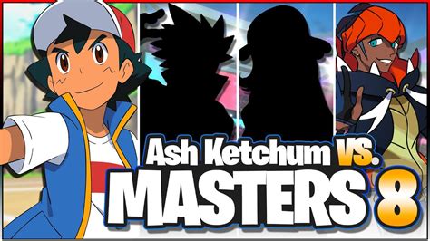 Ash Ketchum Masters 8 Tournament Prediction Pokemon Journeys Youtube