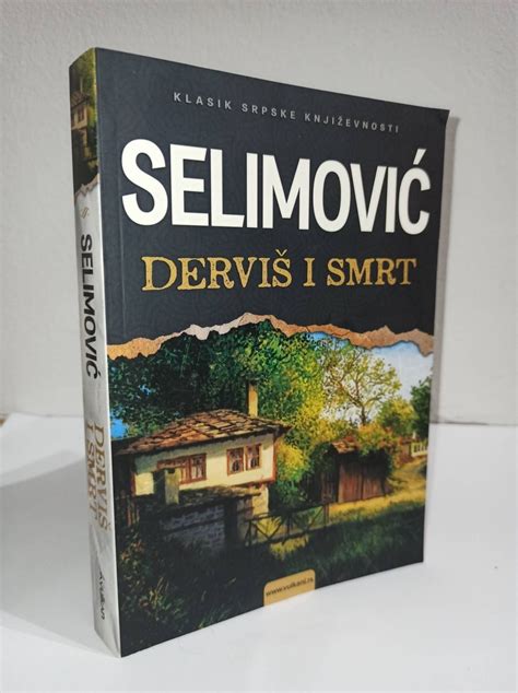 Derviš i smrt Meša Selimović Kupindo 72480357