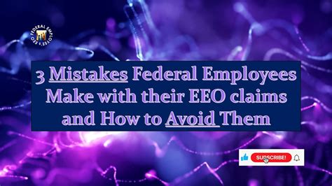 Eeo Claims For Federal Employees Avoiding Common Mistakes An Attorneys Guide Youtube