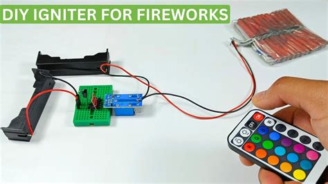 Spark It Up Diy Remote Igniter For Fireworks How To Make A Remote