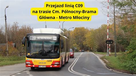 Przejazd Man Em A Cng Na Linii C Na Trasie Cmentarz P Nocny Brama