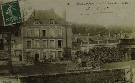 Longueville Sur Scie Quand Maupassant Venait L H Tel De L Ecu De France