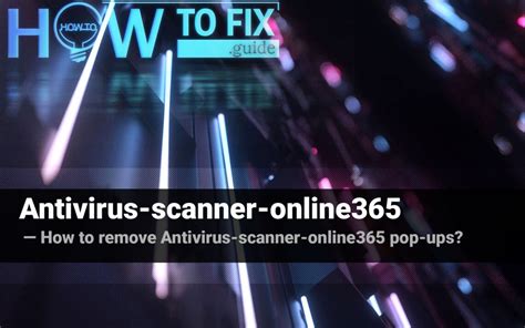 Antivirus Scanner Online Pop Up Ads Removal How To Fix Your Browser