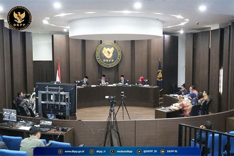 Dkpp Periksa Bawaslu Ri Terkait Penentuan Tim Seleksi Anggota Bawaslu