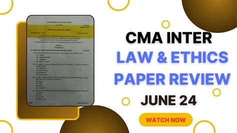 Cma Inter Law And Ethics Paper June 2024 I Paper Review 📖 L Group 1 L Mcq