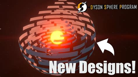 New Dyson Spheres Dyson Sphere Program Youtube