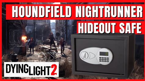 Dying Light Houndfield Nightrunner S Hidout Safe Code And Location