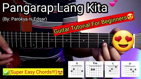 Pangarap Lang Kita (Super Easy Chords)😍 | Guitar Tutorial Songs Chords ...