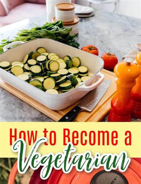 How To Become A Vegetarian 8 Easy Tips Healthy Food Alternatives