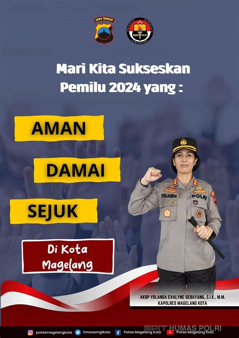 Sukseskan Pemilu 2024 Aman Damai Dan Sejuk Di Kota Magelang