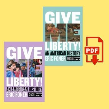 Give Me Liberty An American History Seagull Sixth Edition Vol And Vol