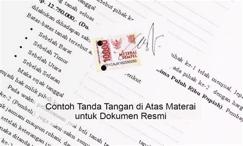 Contoh Tanda Tangan Di Atas Materai Untuk Dokumen Resmi