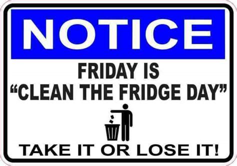 5in X 3 5in Notice Friday Is Clean The Fridge Day Sticker Sign Stickers