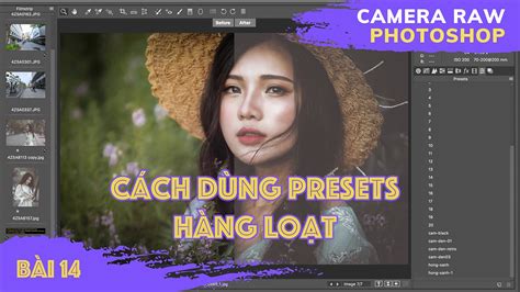 Hướng Dẫn Sử Dụng Presets Trong Camera Raw Photoshop And Lightroom