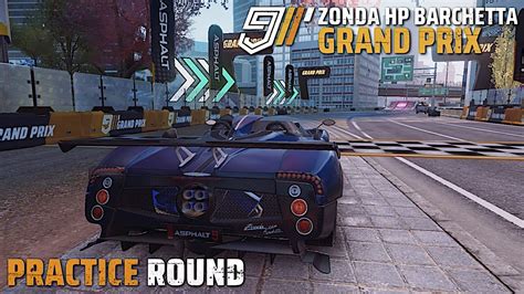 Pagani Zonda HP Barchetta Grand Prix Practice Mode Asphalt 9 Legends