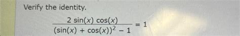 Solved Verify the identity. | Chegg.com