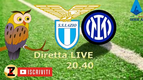 Lazio Inter Live Youtube