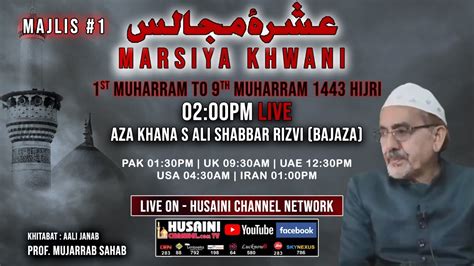 Live Ashra E Majalis Marsiya Khwani Jb Mirza Mujarrab