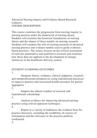 Advanced Nursing Inquiry And Evidence Based Research Subject C Docx