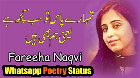 Fariha Naqvi Poetry Whatsapp Status Fareeha Naqvi Poetry Status Sad