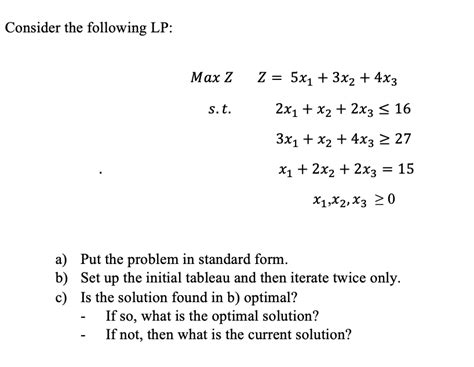 Solved Consider The Following Lp Max Z Z 5x1 3x2 4x3