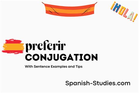 Conjugate Preferir In Spanish All Tense Chart Practice Test