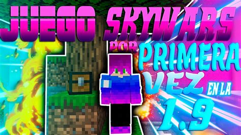 LAS MEJORES PARTIDAS SkyWars 41 YouTube