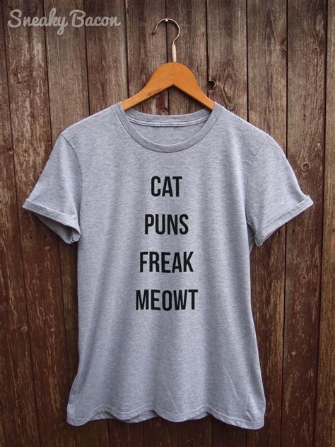 Funny Cat Shirt Womens funny cat tshirts cat pun shirt cat