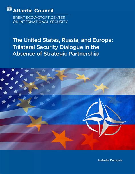 The United States Russia And Europe Trilateral Security Dialogue In