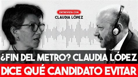 Cu L Es El Legado De Claudia L Pez En Bogot Qu Dice De Las