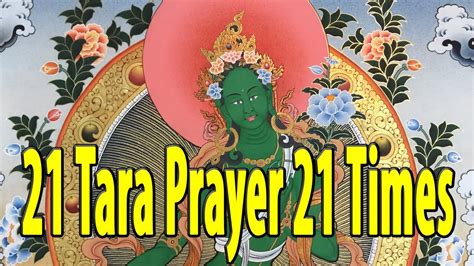 21 Tara Praises Full Refuges Prayer 21 Times Wishes Fulfilling