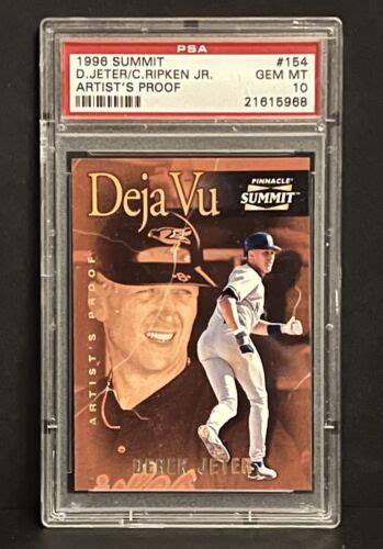 1996 Pinnacle Summit Derek Jeter Cal Ripken Jr Artist Proof PSA 10 POP