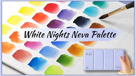 White Nights Watercolor Neva Palette Unboxing And Swatching YouTube