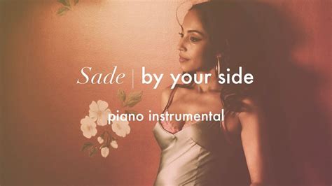 Sade By Your Side Piano Instrumental Karaoke And Lyrics Youtube