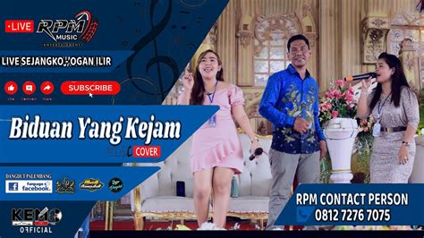 Rpm Music Entertainment Biduan Yang Kejam Live Sejangko Ogan Ilir