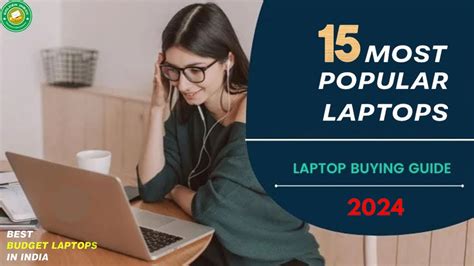 15 Most Popular Laptops In India I Best Budget Laptops In India 2024 I