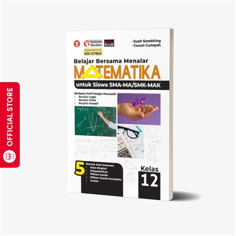 Yrama Widya Buku Belajar Bersama Menalar Matematika Untuk Siswa Sma K