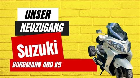 Suzuki Burgmann 400 K9 Traumhaft VLOG27 YouTube