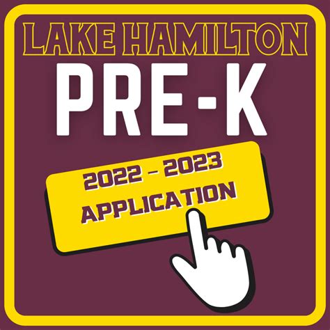 2022 - 2023 Pre-K Registration | Lake Hamilton School District