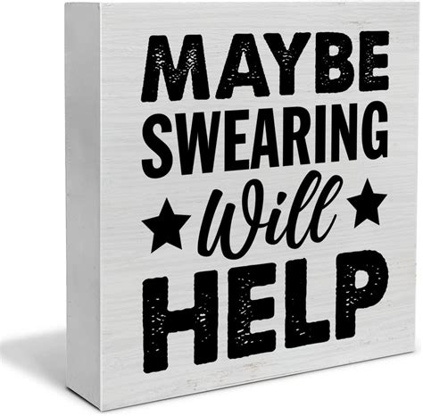 Funny Office Signs Maybe Swearing Will Help Wooden Sign Home Office Cubicle Decor5x5 Inch Rustic