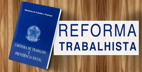 Reforma Trabalhista Lei N Fenale