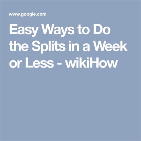 The Words Easy Ways To Do The Splits In A Week Or Less Wikihow