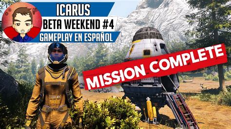 Primera Misión de Icarus Beta Weekend 4 Misiones Gameplay en