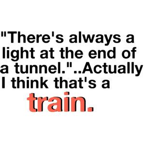 Funny Railroad Quotes QuotesGram